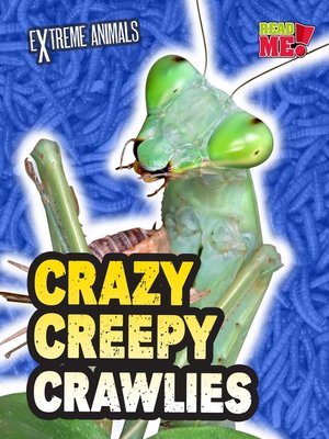 cover image of Crazy Creepy Crawlies